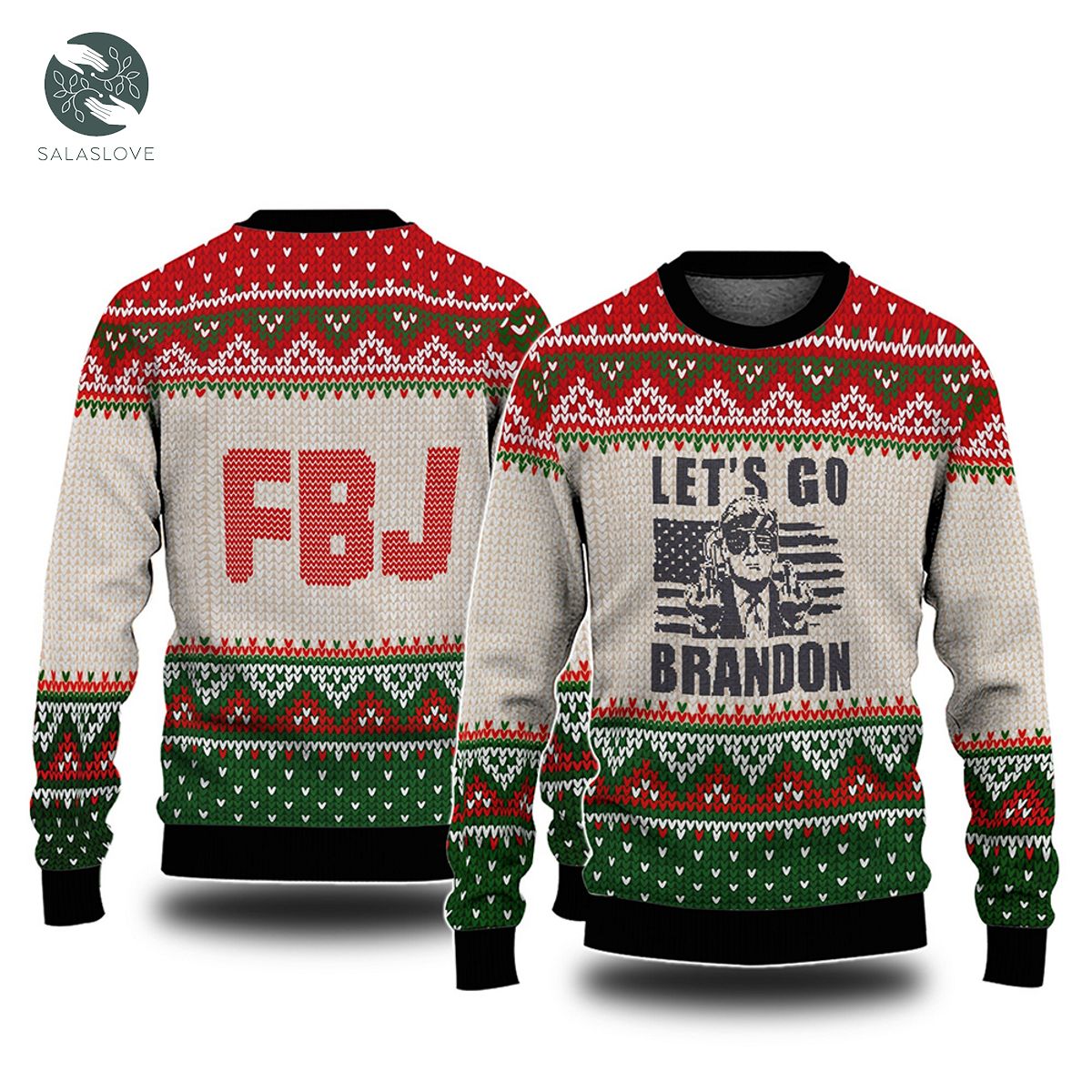 Lets Go Brandon FJB 3D Ugly Sweater