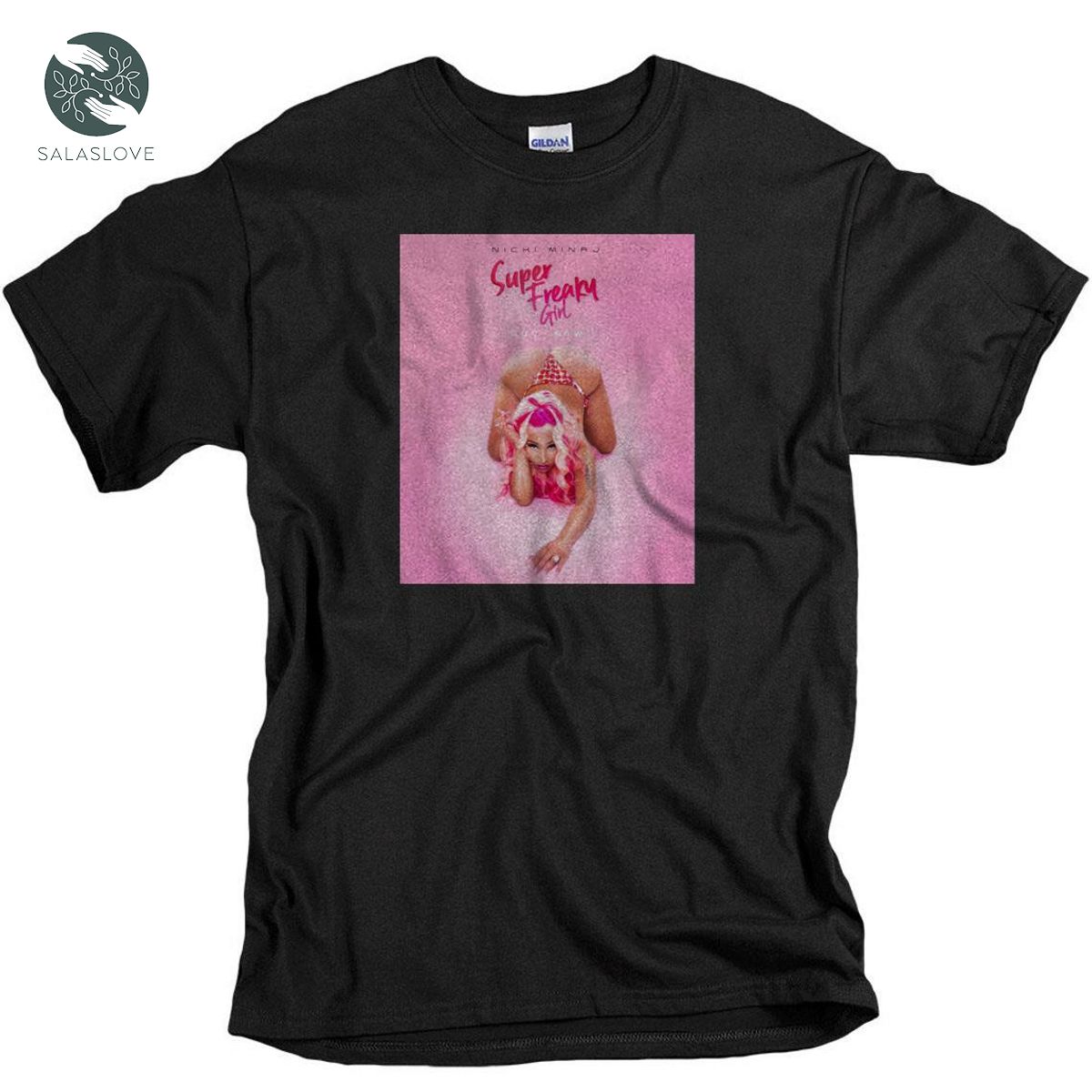 Nicki Minaj Super Freaky Girl T-shirt