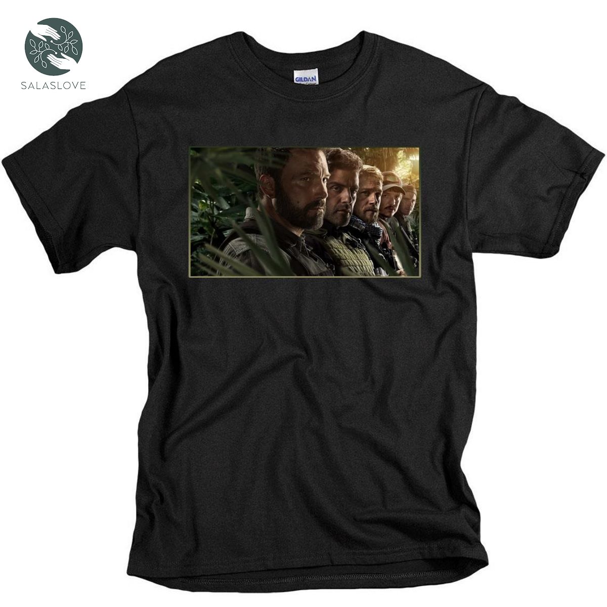 Triple Frontier - The Journey To Steal Money From The Mafia AndThe End Of 5 Handsome Guys T-shirt