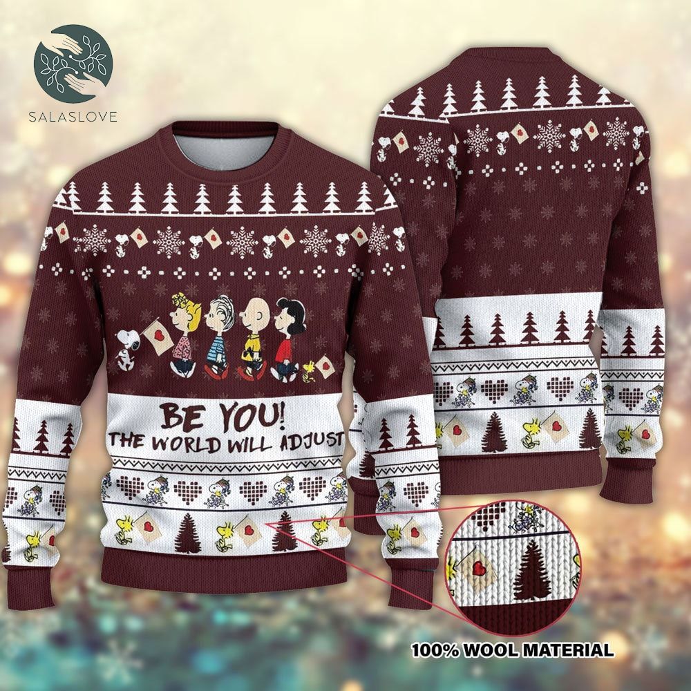 Be You The World Will Adjust Snoopy Ugly Christmas Sweater

