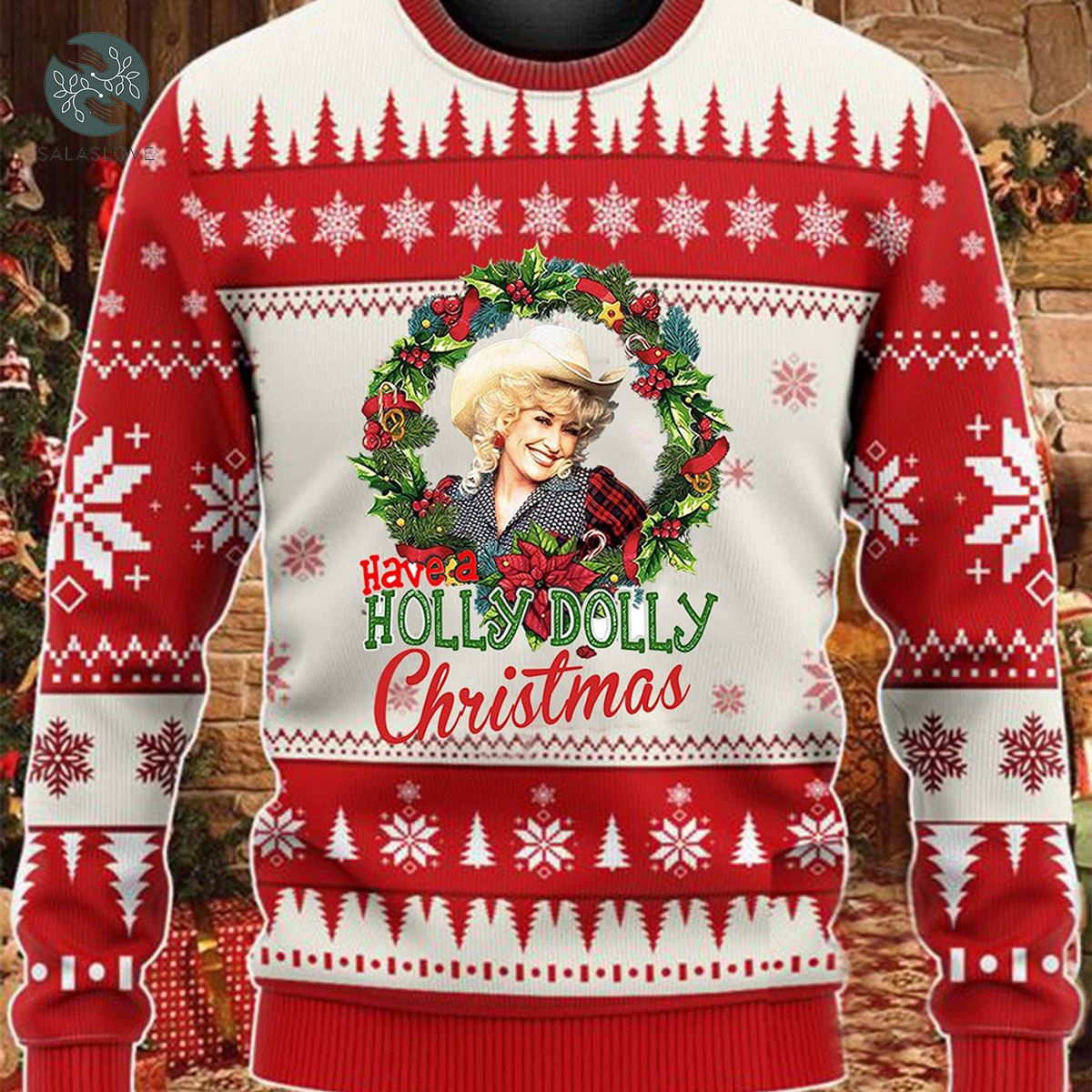 Have A Holly Dolly Christmas Ugly Sweater
