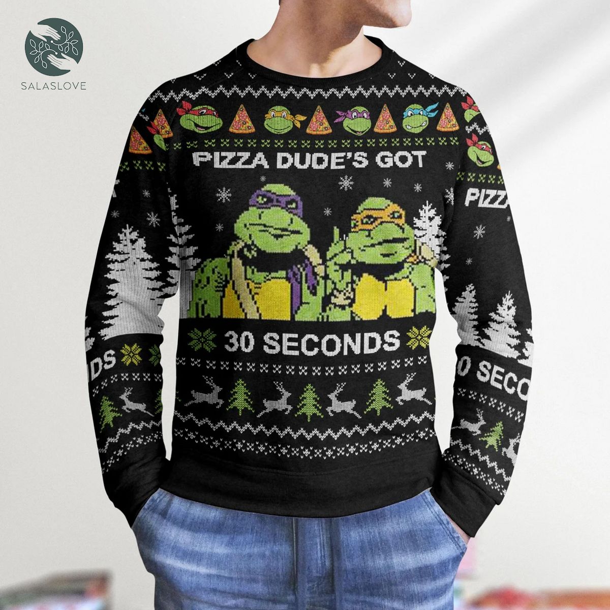 Pizza Dudes Got 30 Serconds Ninja Turtles Sweater