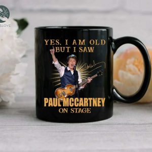 Yes I Am Old But I Saw Paul McCartney On Stage Mug