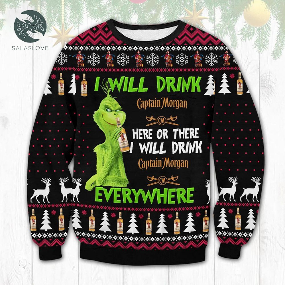 Grinch I Will Drink Everywhere Ugly Christmas Sweater
