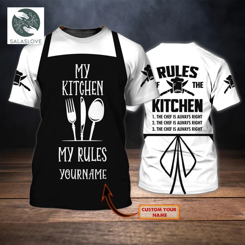 Chef My Kitchen My Rules Personalized Name 3D Tshirt