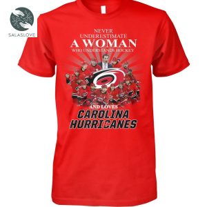 A Woman And Loves Carolina Hurricanes Shirt