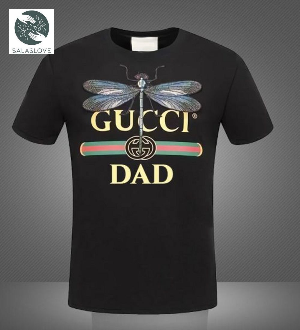 Gucci Dad Dragonfly Limited Edition Unisex T-shirt