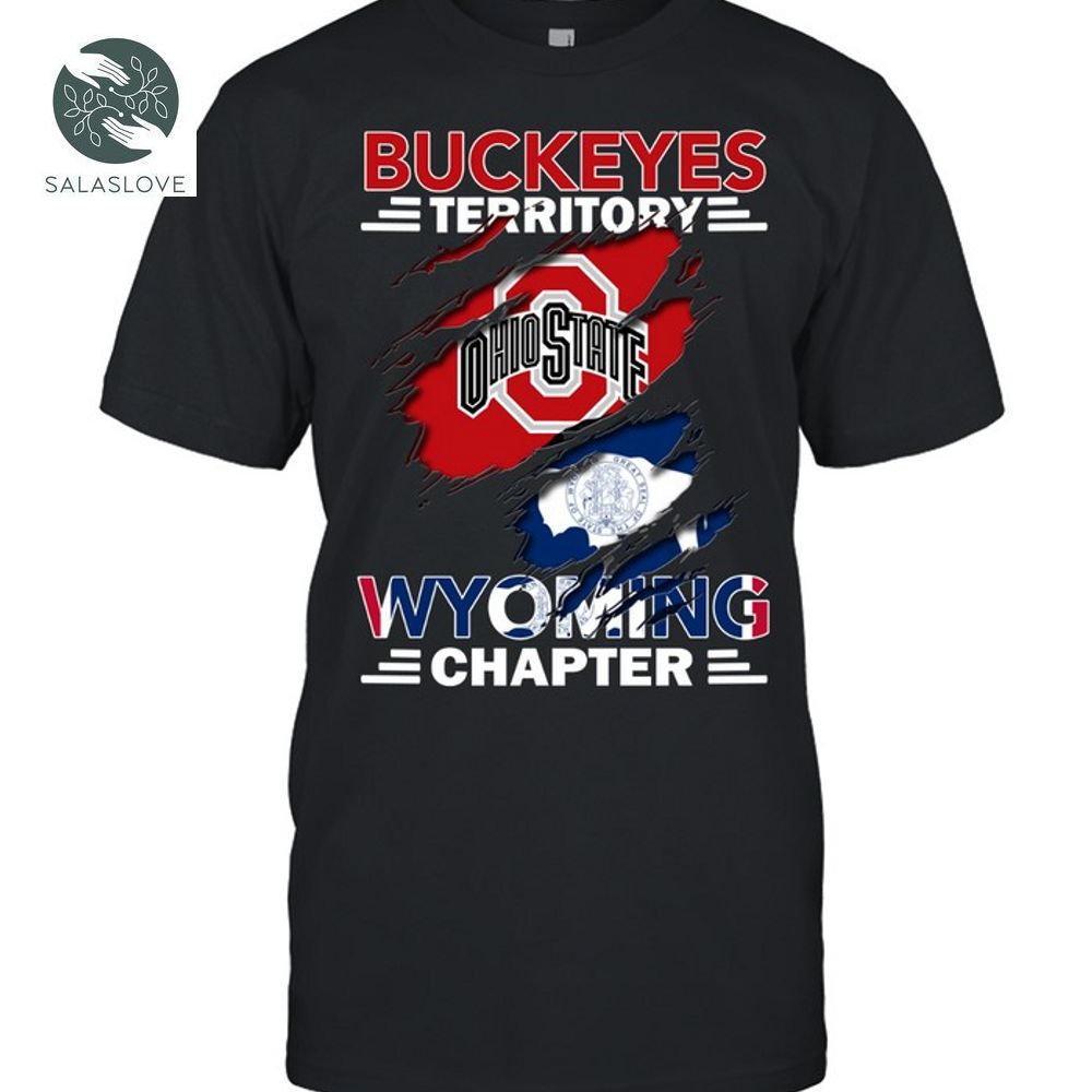 Buckeyes Territory WYOMING Chapter T-shirt HT280630

